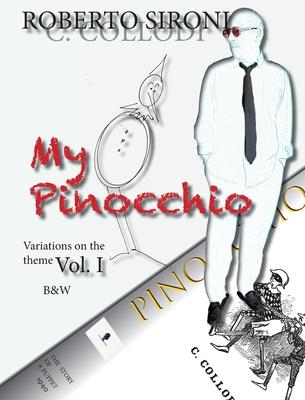 My Pinocchio: Variations on the Theme