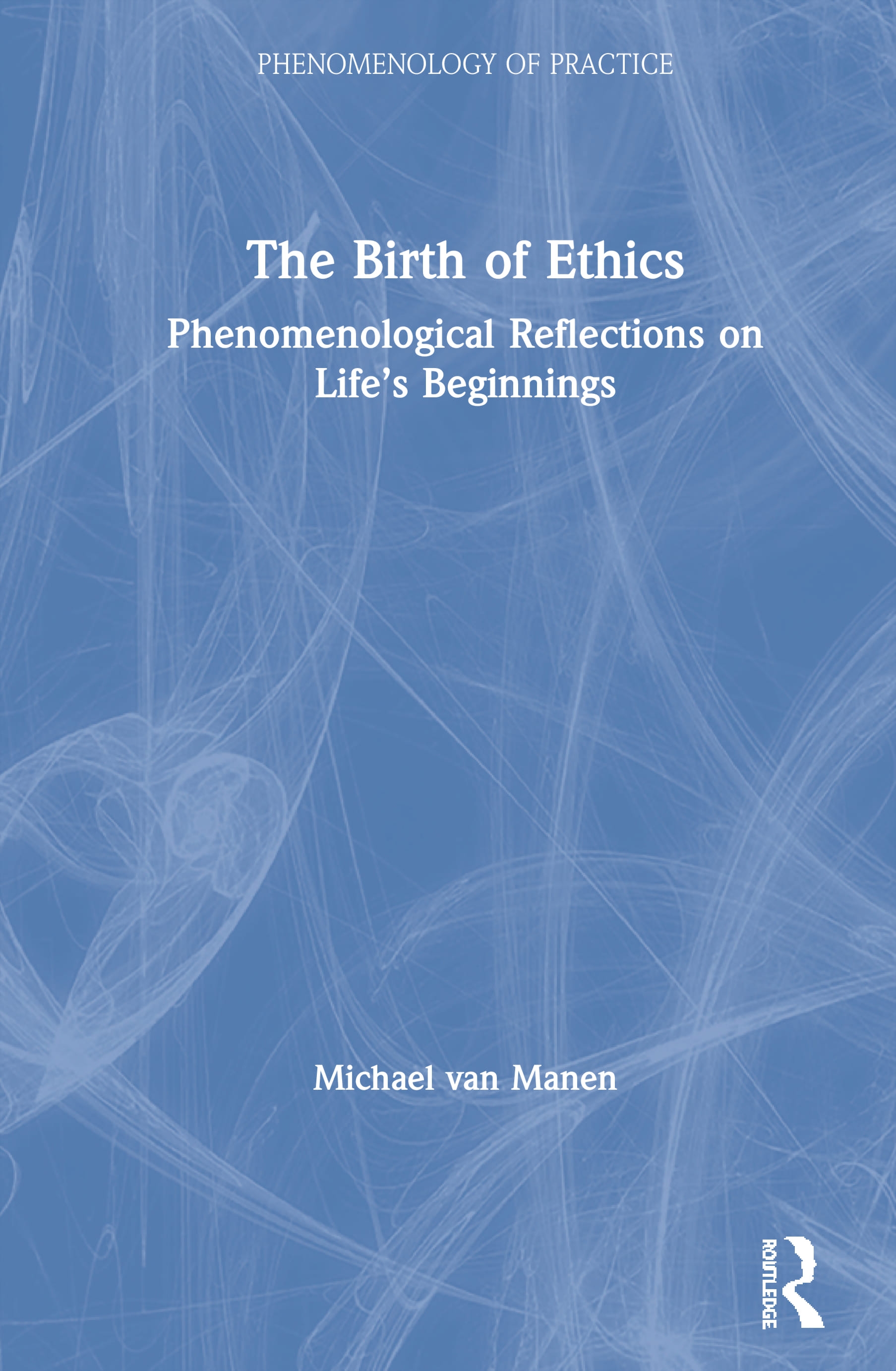 The Birth of Ethics: Phenomenological Reflections on Life’’s Beginnings