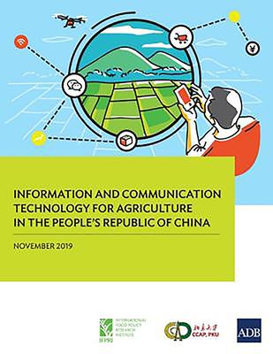 Information and Communication Technology for Agriculture in the People’’s Republic of China