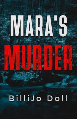 Mara’’s Murder