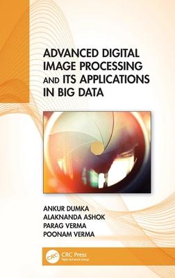 Advanced Digital Image Processing and Its Application in Data Science