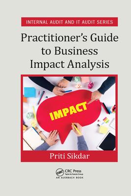 Practitioner’’s Guide to Business Impact Analysis