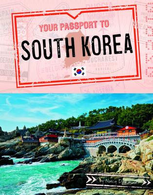 Your Passport to South Korea