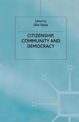 Citizenship, Community and Democracy