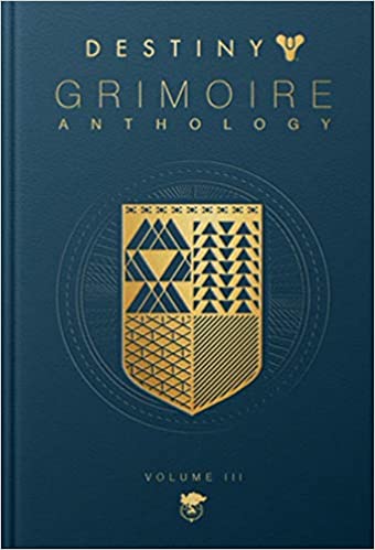 Destiny Grimoire Anthology, Volume III