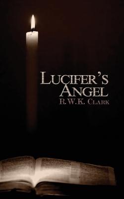 Lucifer’’s Angel: The Church of Satan