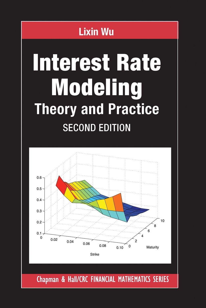 Interest Rate Modeling: Theory and Practice, Second Edition