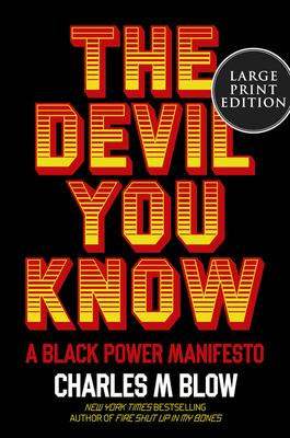 The Devil You Know: A Black Power Manifesto