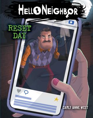 Hello Neighbor: Reset Day (#7)