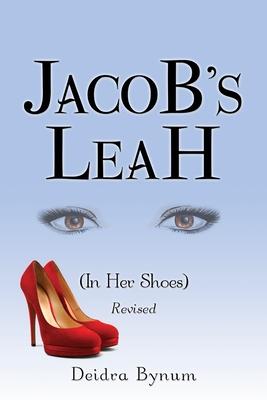 Jacob’’s LeaH (In Her Shoes)