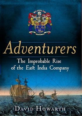 An Ocean of Wealth: The Rise of the East India Company, 1550-1625