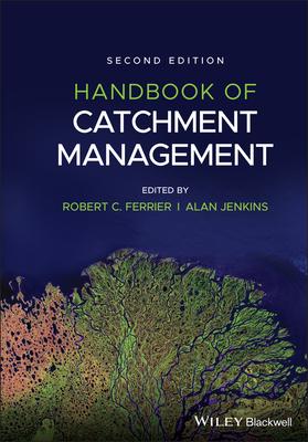 Handbook of Catchment Management 2e Cloth