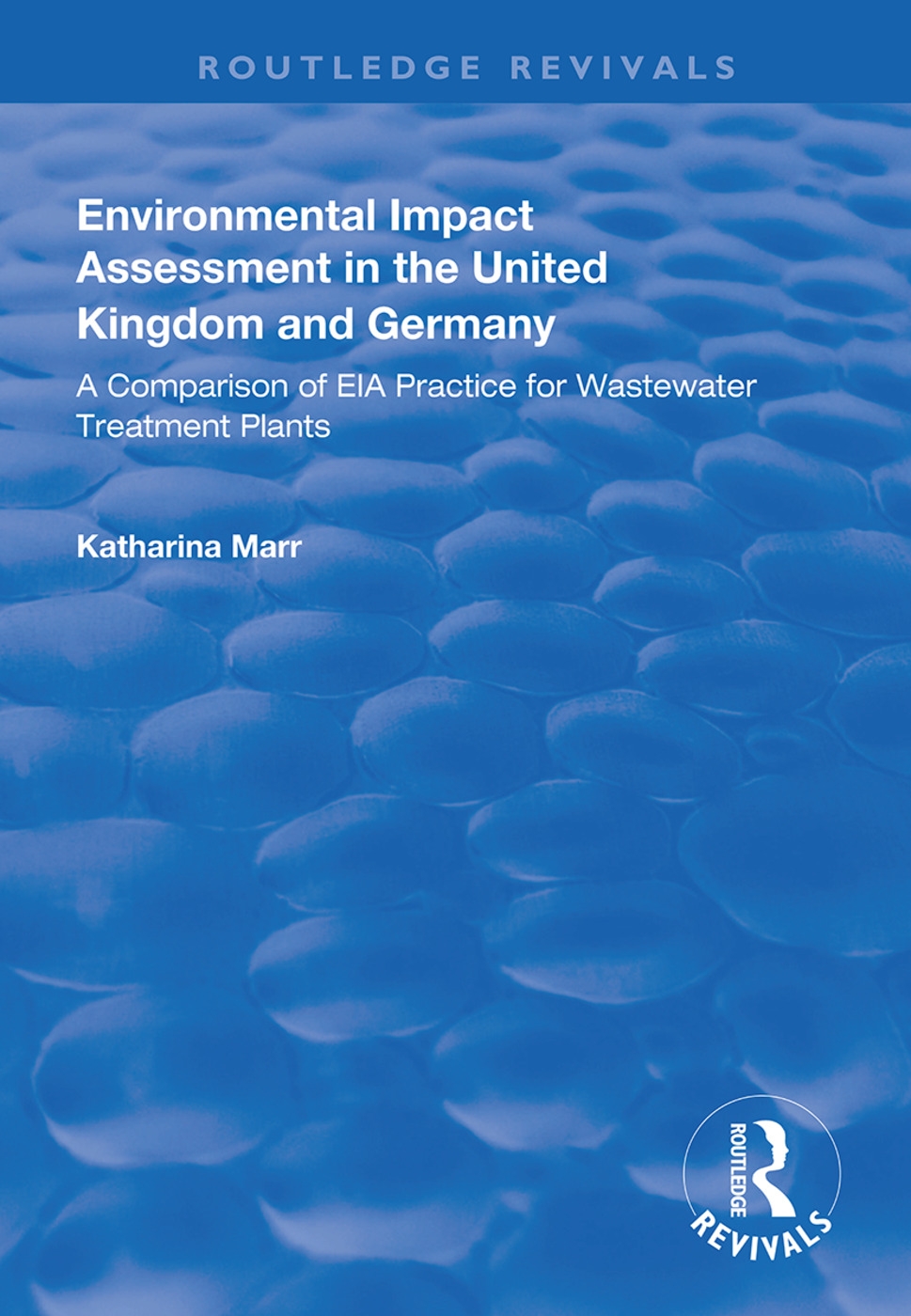 Environmental Impact Assessment in the United Kingdom and Germany: Comparision of Eia Practice for Wastewater Treatment Plants