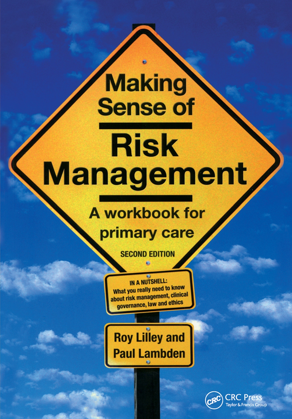 Making Sense of Risk Management: A Workbook for Primary Care, Second Edition