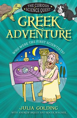 Greek Adventure: Who Were the First Scientists?