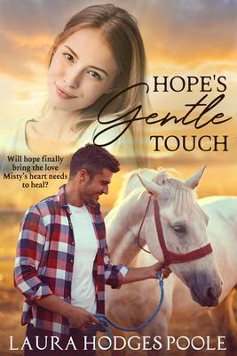 Hope’’s Gentle Touch