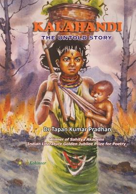 Kalahandi - The Untold Story