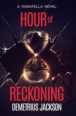 Hour of Reckoning