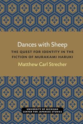 Dances with Sheep: The Quest for Identity in the Fiction of Murakami Haruki