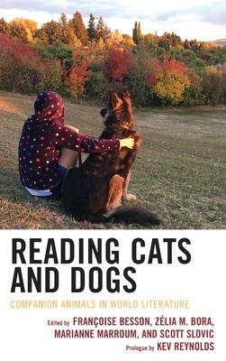 Reading Cats and Dogs: Companion Animals in World Literature