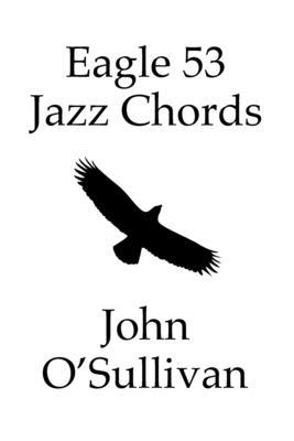 Eagle 53 Jazz Chords: More Chords for Eagle 53 Tuned Instruments