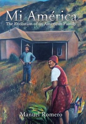 Mi América: The Evolution of an American Family