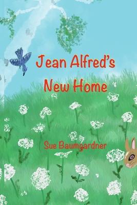 Jean Alfred’’s New Home