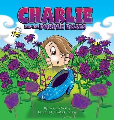 Charlie and the Purple Roses