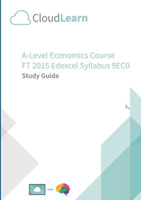 CL2.0 CloudLearn A-Level FT 2015 Economics 9EC0 v2