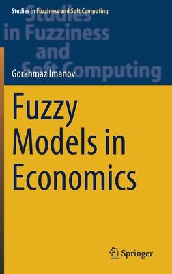 Fuzzy Models in Economics