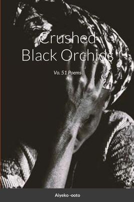Crushed Black Orchids