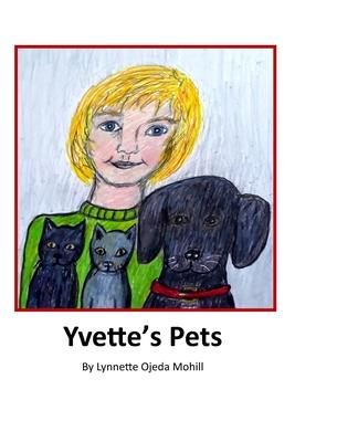 Yvette’’s Pets