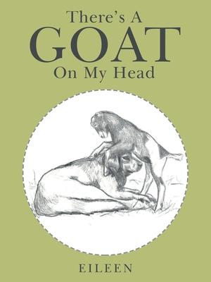 There’’s a Goat on My Head