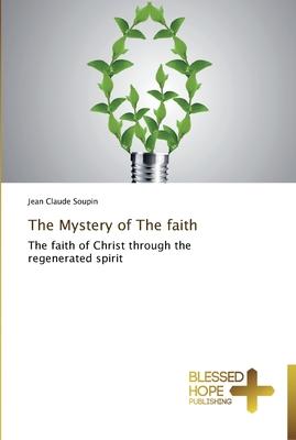 The Mystery of The faith