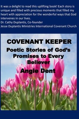 Covenant Keeper: Poetic Stories of God’’s Promises to Every Believer