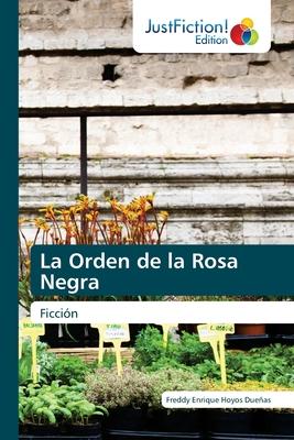 La Orden de la Rosa Negra