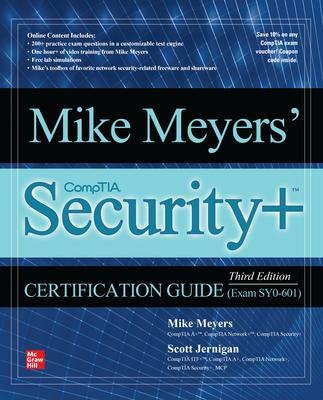 Mike Meyers’’ Comptia Security+ Certification Guide, Third Edition (Exam Sy0-601)