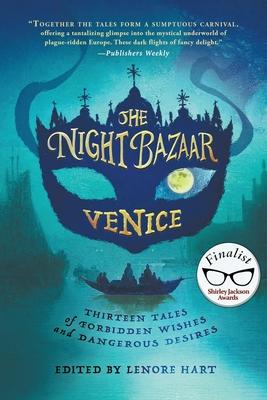 The Night Bazaar: Venice