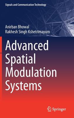 Advanced Spatial Modulation Systems