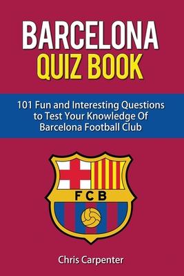 FC Barcelona Quiz Book