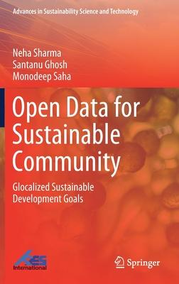 Open Data for Sustainable Community: Glocalized Sustainable Development Goals