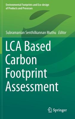 Lca Based Carbon Footprint Assessment