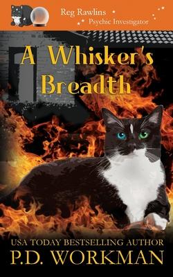 A Whisker’’s Breadth