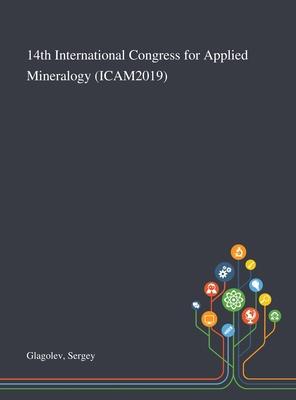 14th International Congress for Applied Mineralogy (ICAM2019)