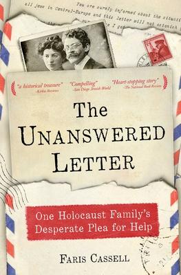 The Unanswered Letter: One Holocaust Family’’s Desperate Plea for Help