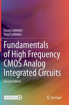 Fundamentals of High Frequency CMOS Analog Integrated Circuits