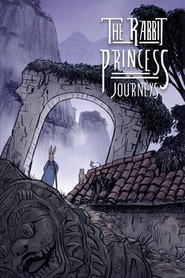 The Rabbit Princess: Journeys