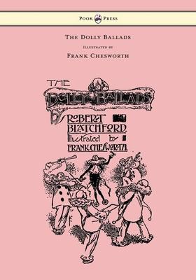 The Dolly Ballads - Illustrated by Frank Chesworth