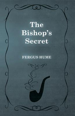 The Bishop’’s Secret