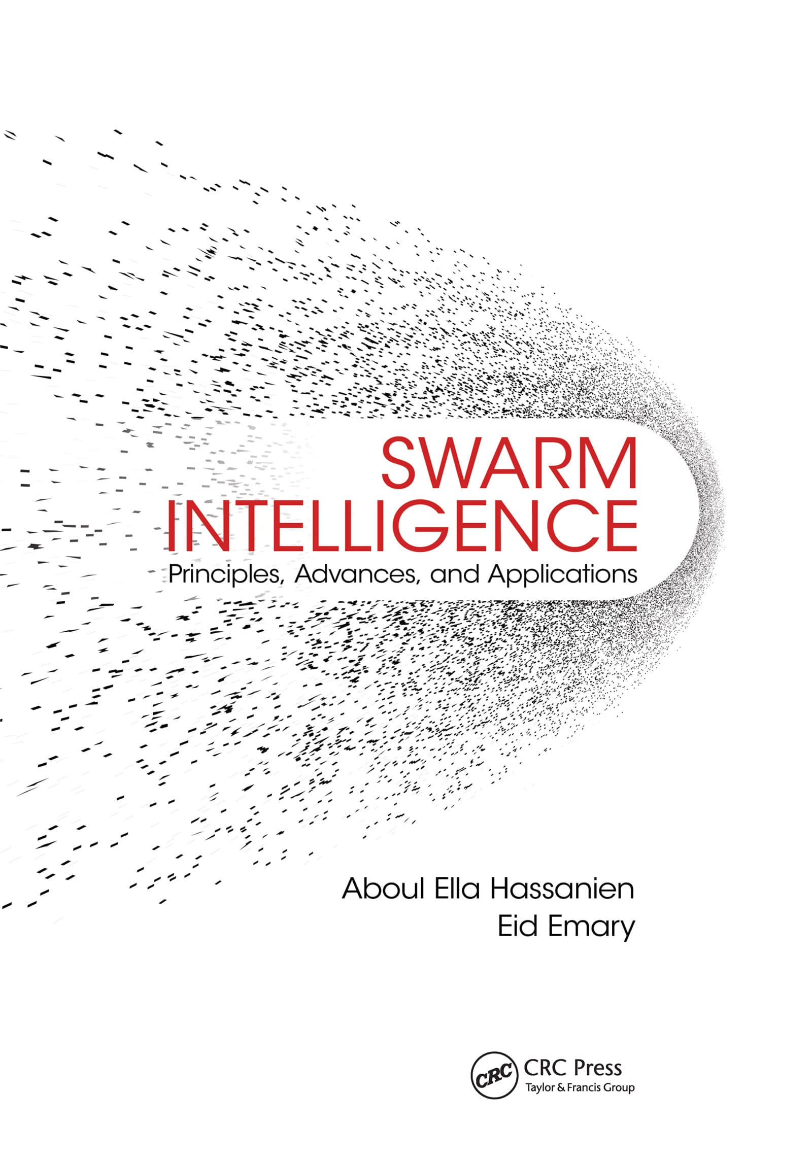 Swarm Intelligence: Principles, Advances, and Applications